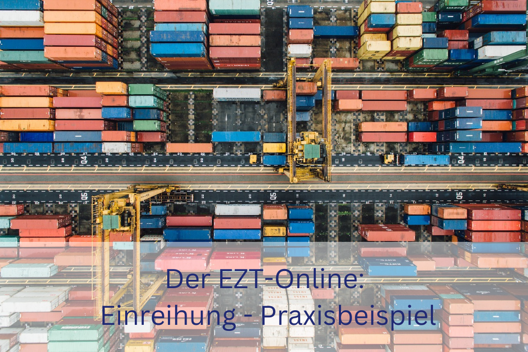 EZT Online Einreihung Praxisbeispiel