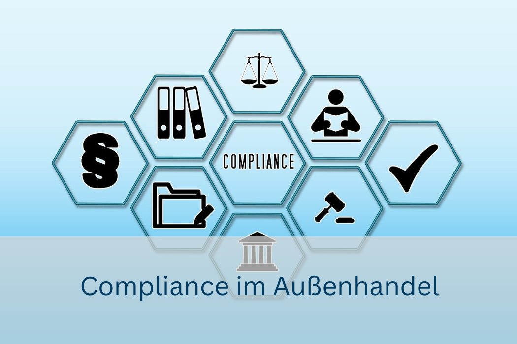 Ein Schaubild zur Compliance im Außenhandel