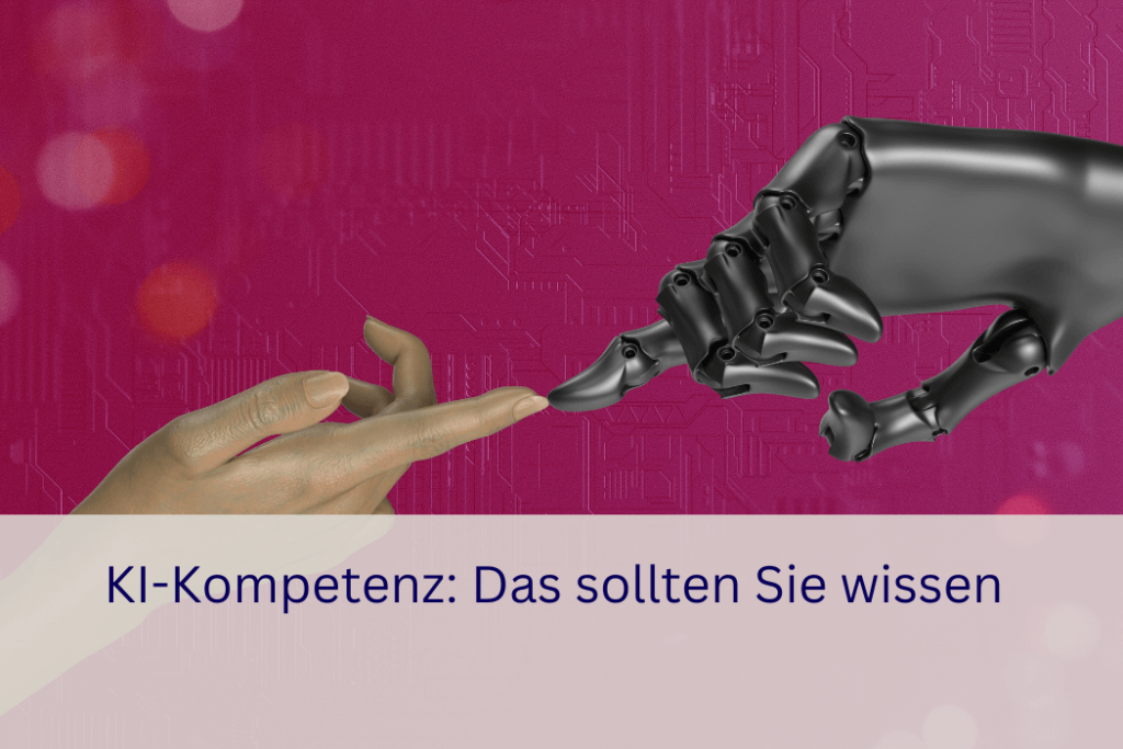 KI-Kompetenz Das sollten Sie wissen