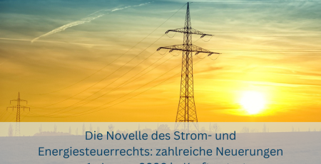 Stromleitung bei Sonnenaufgang als Symbol für die Novelle des Strom- und Energiesteuerrechts mit neuen Regelungen ab 2026